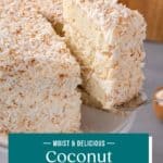 Cake server lifting a slice of coconut cake from the cake stand with the rest of the cake. Text overlay includes recipe name.