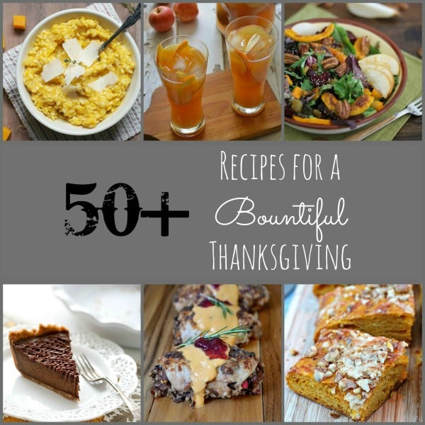 50+ Recipes for a Bountiful Thanksgiving