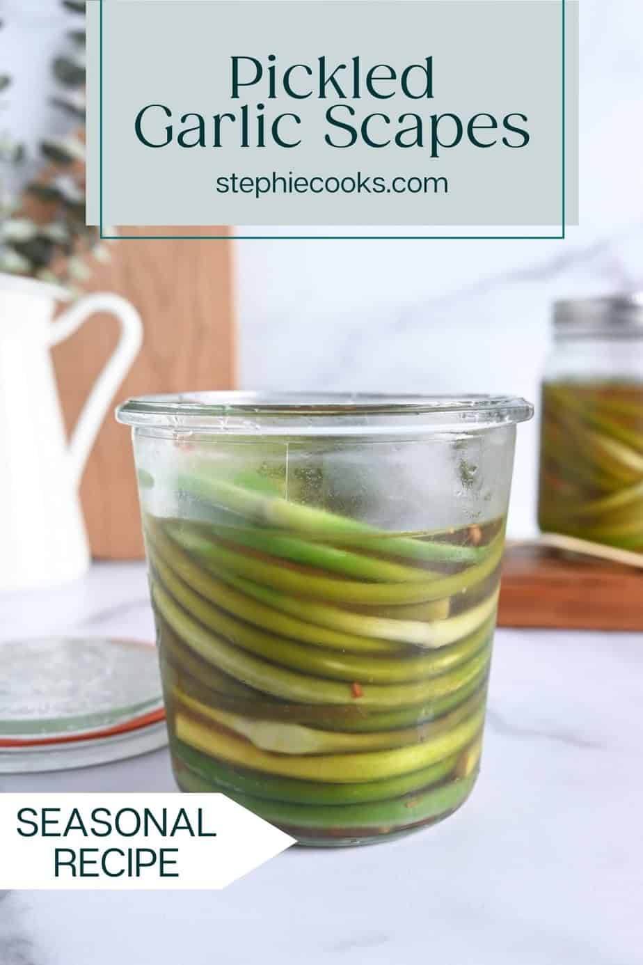 Pickled Garlic Scapes (Refrigerator pickles) Stephie Cooks