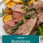 Mint chimichurri being spooned over slices of roasted boneless leg of lamb on a white plate. Text overlay includes recipe name.