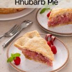 Two plated slices of raspberry rhubarb pie. Text overlay includes recipe name.
