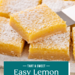 Sliced lemon bar resting on a cake server on top of other sliced lemon bars. Text overlay includes recipe name.